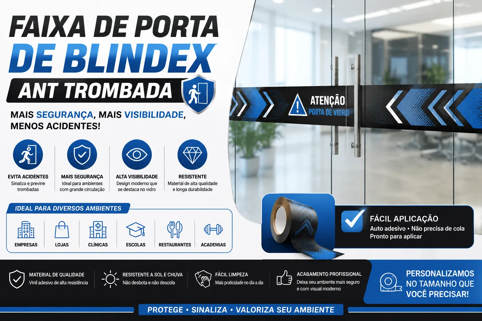 FAIXA DE PORTA BLINDEX- ANTI TROMBADA 100X13CM - LISA OU PERSONALIZADA